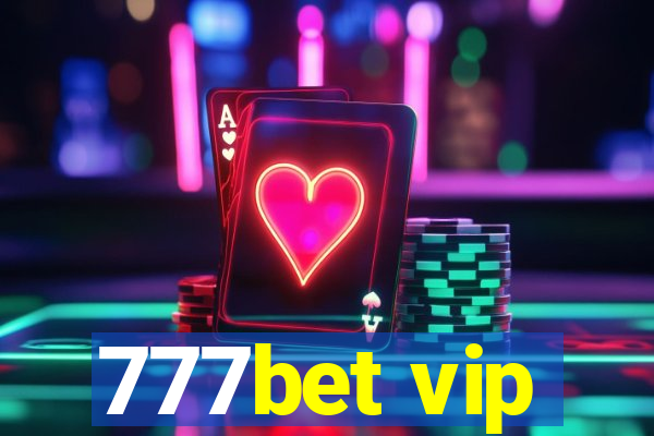 777bet vip